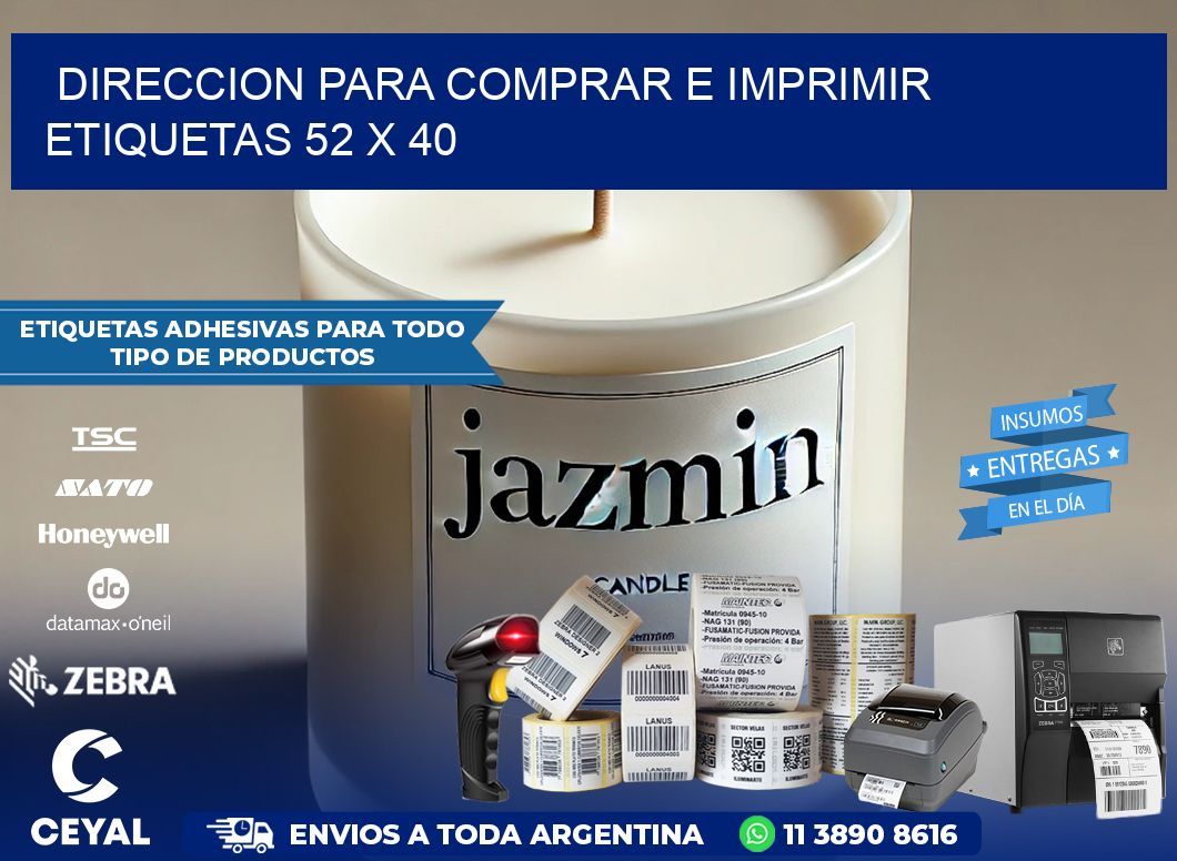 DIRECCION PARA COMPRAR E IMPRIMIR ETIQUETAS 52 x 40