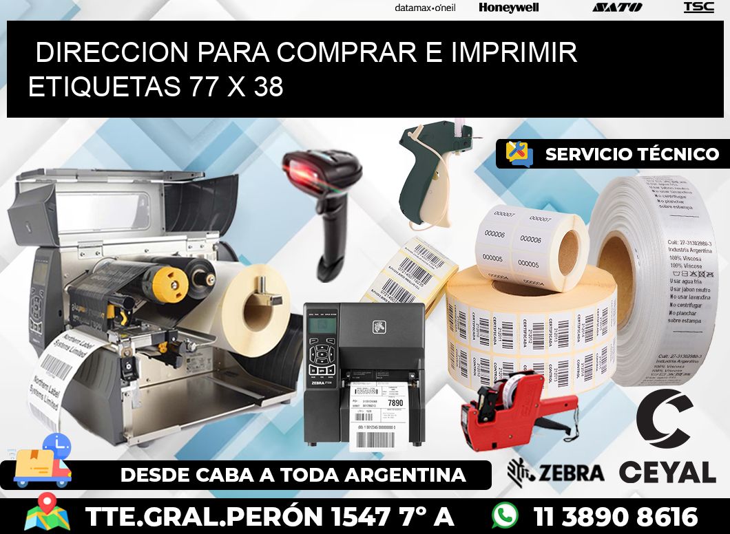DIRECCION PARA COMPRAR E IMPRIMIR ETIQUETAS 77 x 38