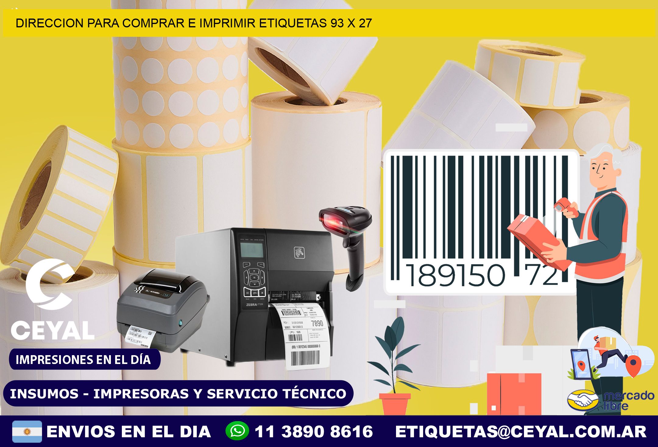 DIRECCION PARA COMPRAR E IMPRIMIR ETIQUETAS 93 x 27