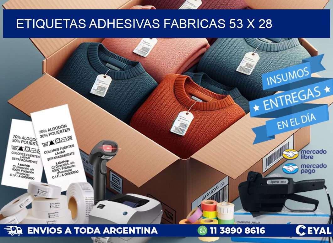 ETIQUETAS ADHESIVAS FABRICAS 53 x 28