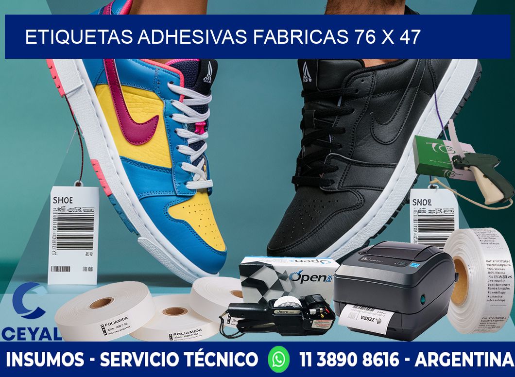 ETIQUETAS ADHESIVAS FABRICAS 76 x 47