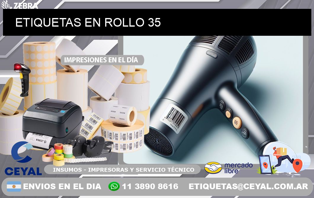 ETIQUETAS EN ROLLO 35
