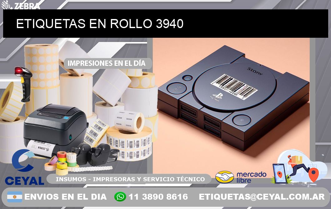 ETIQUETAS EN ROLLO 3940