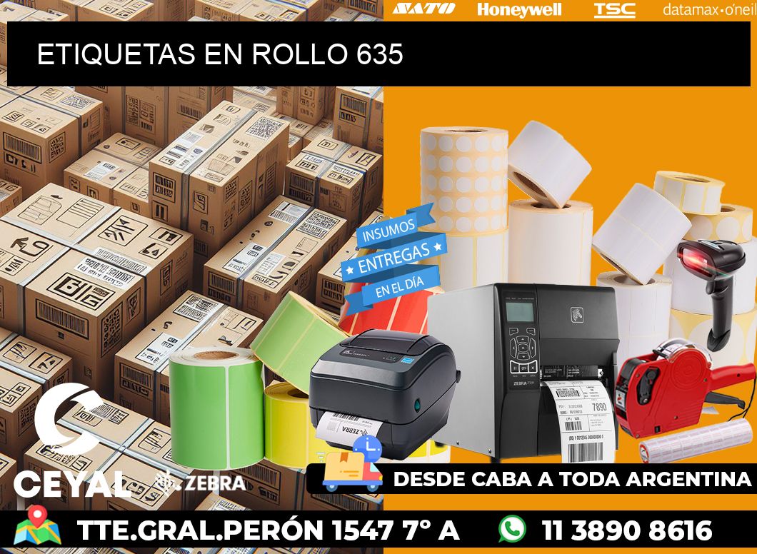 ETIQUETAS EN ROLLO 635