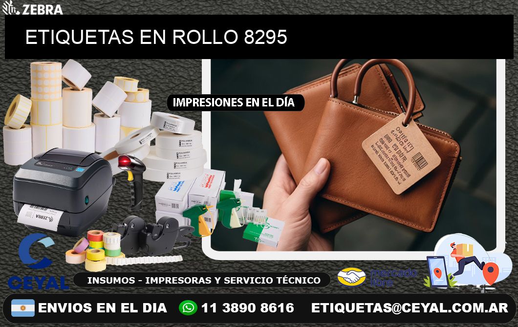 ETIQUETAS EN ROLLO 8295
