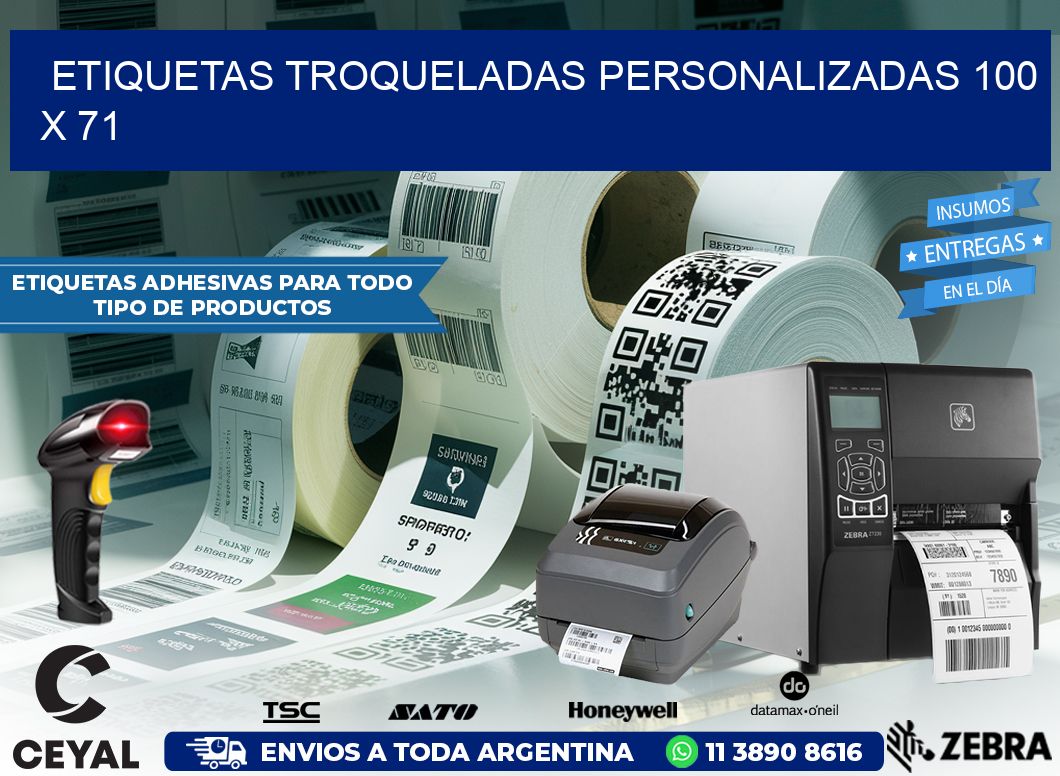 ETIQUETAS TROQUELADAS PERSONALIZADAS 100 x 71