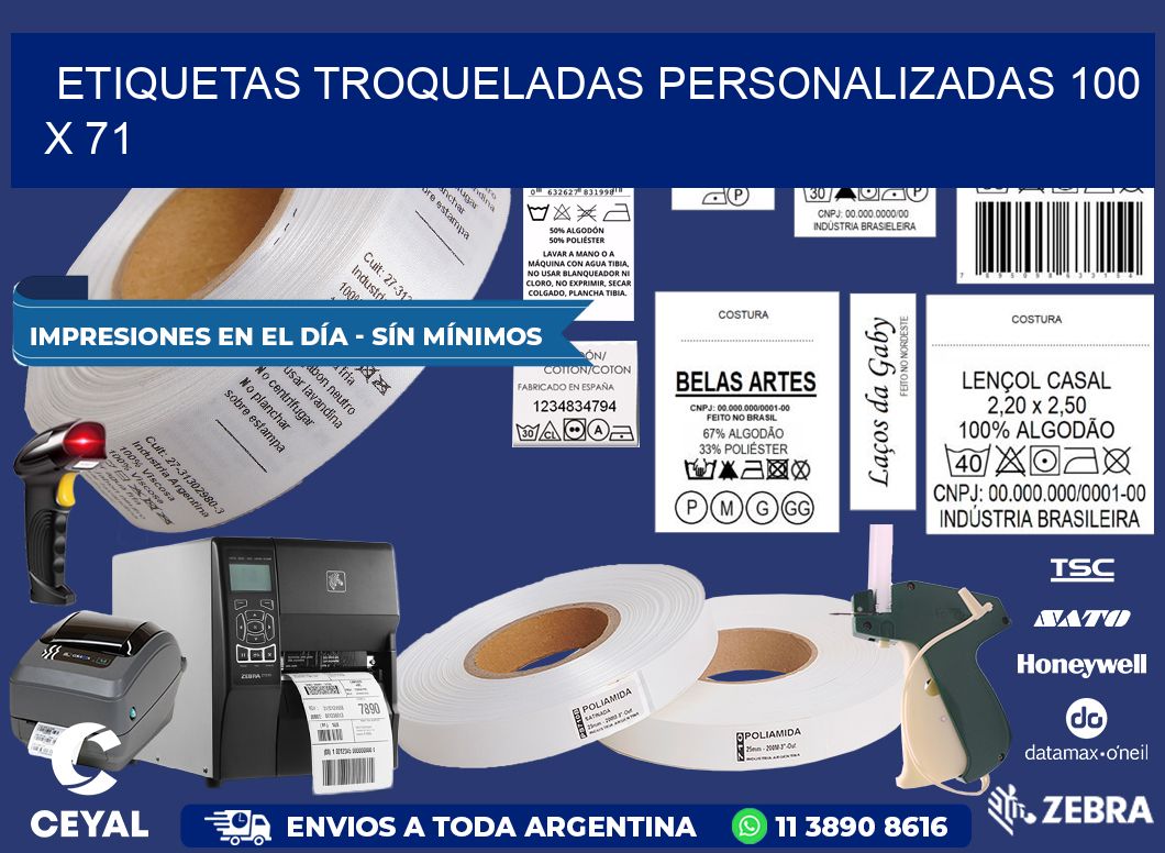 ETIQUETAS TROQUELADAS PERSONALIZADAS 100 x 71