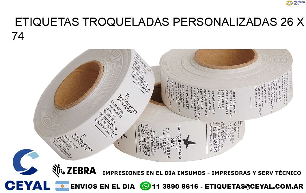 ETIQUETAS TROQUELADAS PERSONALIZADAS 26 x 74