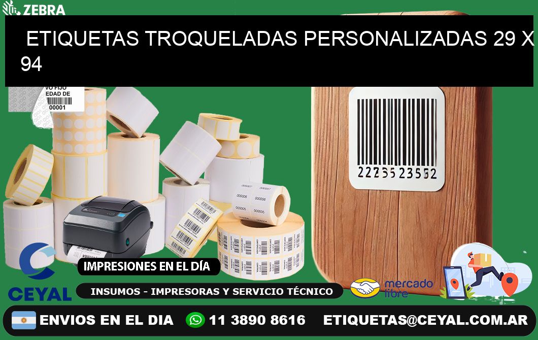 ETIQUETAS TROQUELADAS PERSONALIZADAS 29 x 94