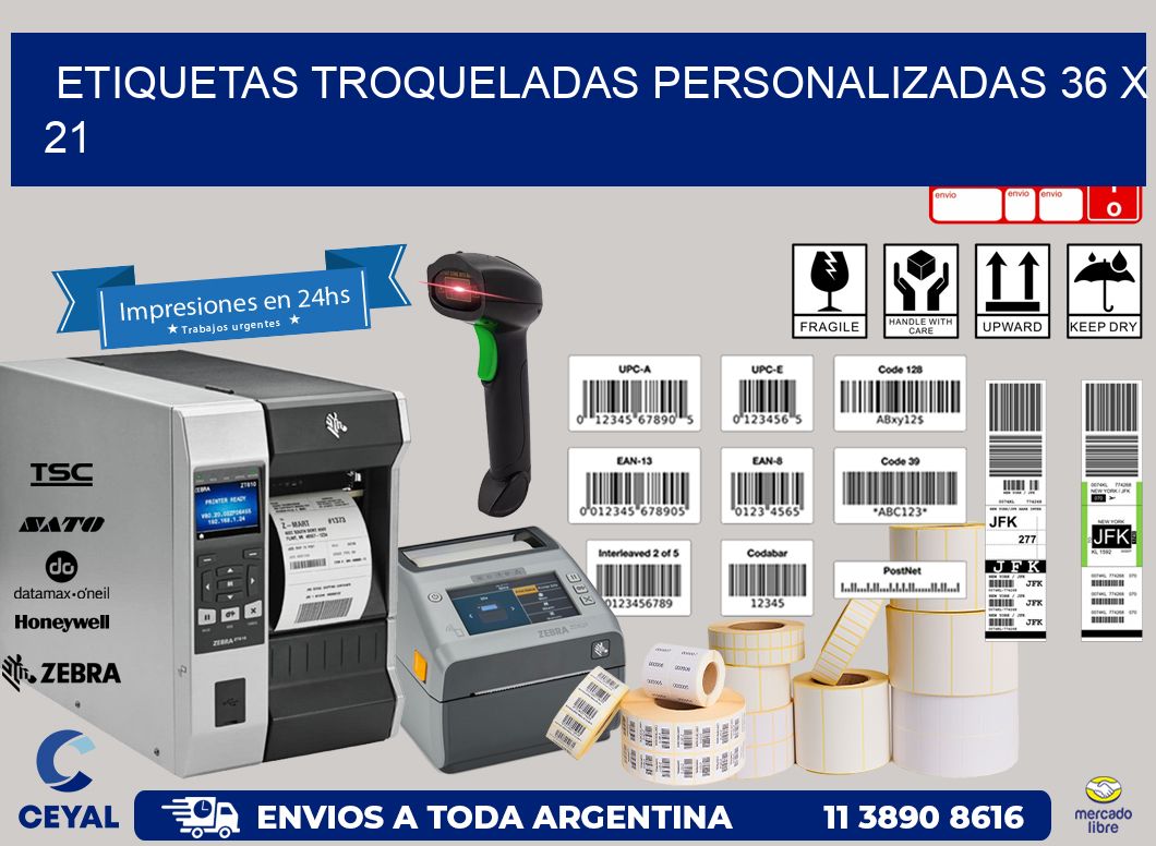 ETIQUETAS TROQUELADAS PERSONALIZADAS 36 x 21