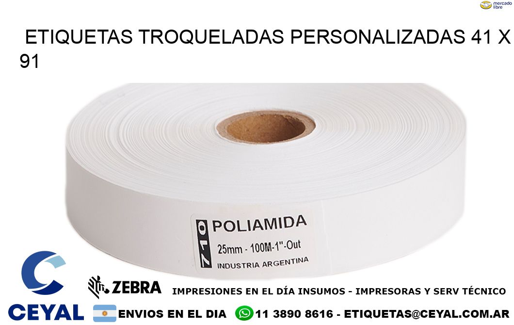 ETIQUETAS TROQUELADAS PERSONALIZADAS 41 x 91
