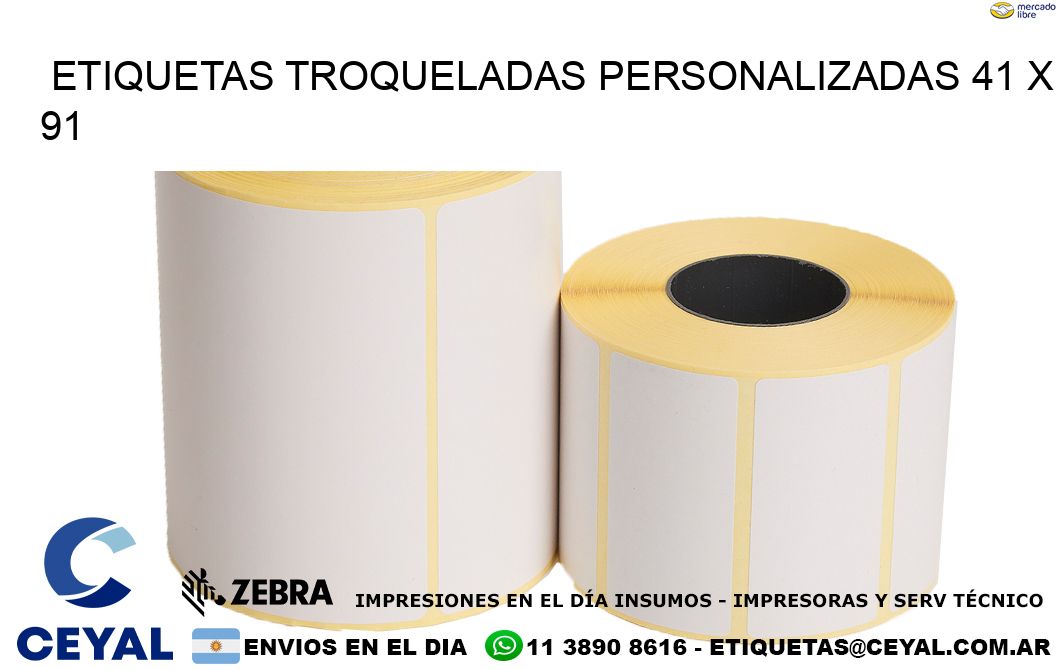 ETIQUETAS TROQUELADAS PERSONALIZADAS 41 x 91