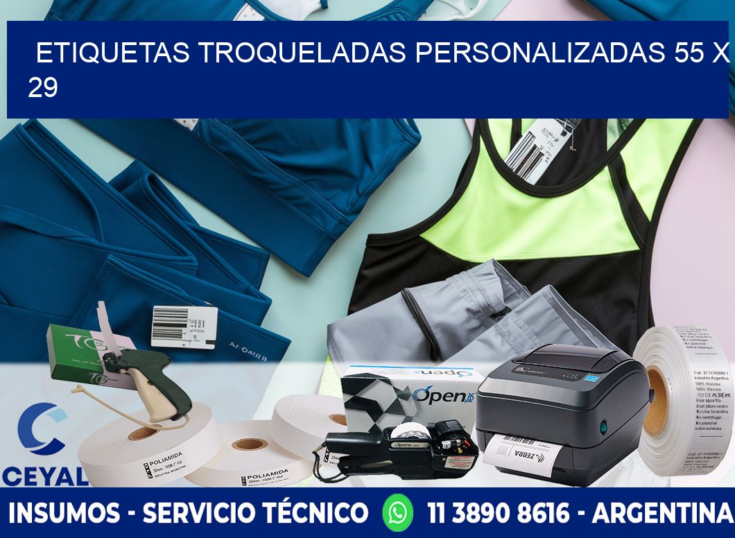 ETIQUETAS TROQUELADAS PERSONALIZADAS 55 x 29