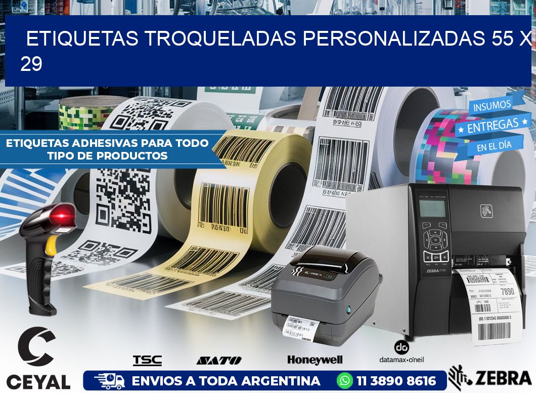 ETIQUETAS TROQUELADAS PERSONALIZADAS 55 x 29