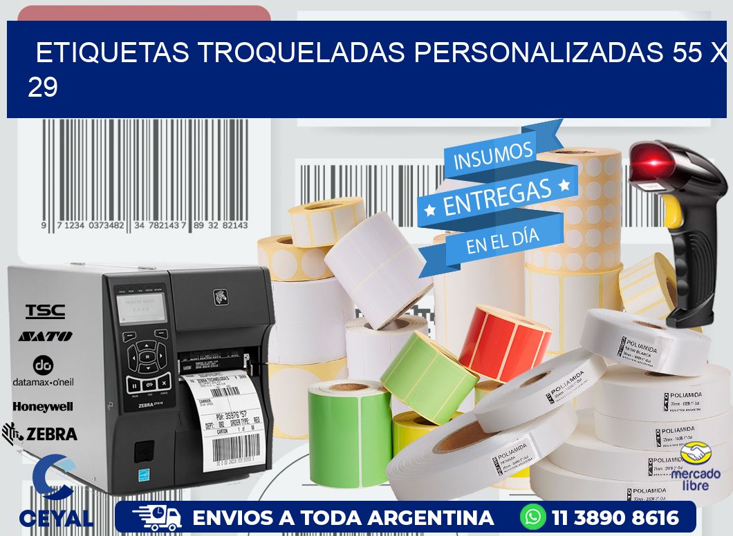 ETIQUETAS TROQUELADAS PERSONALIZADAS 55 x 29