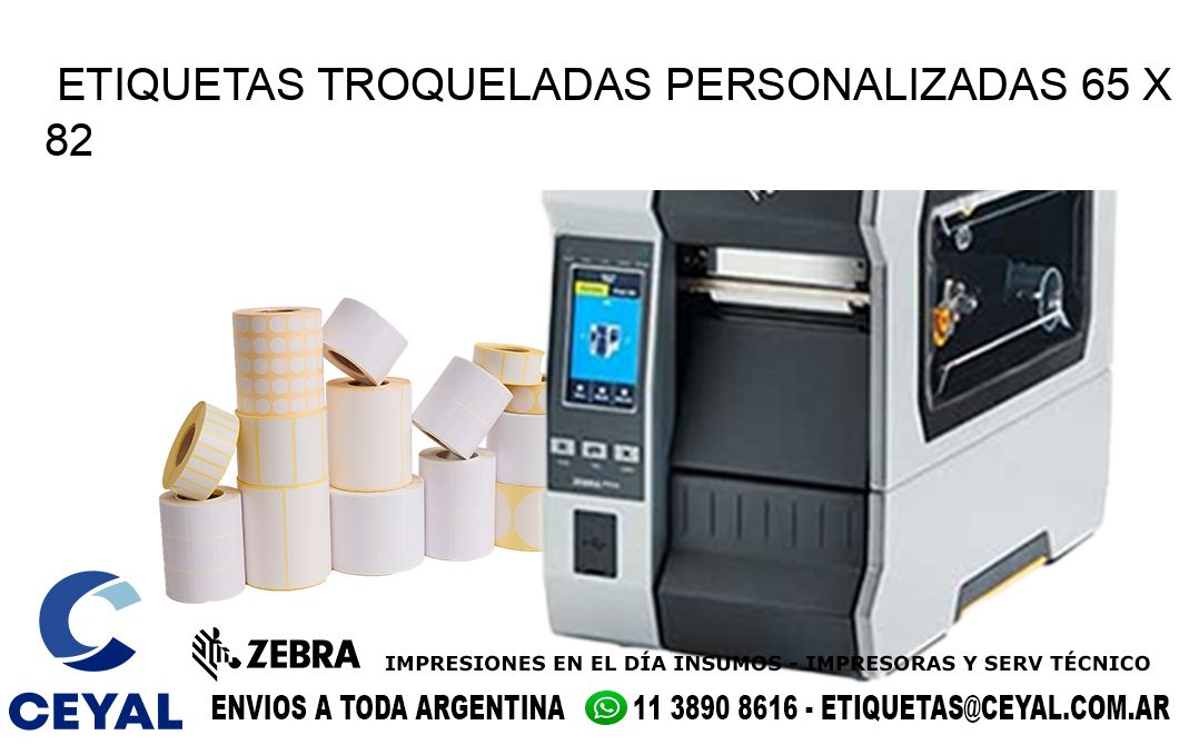 ETIQUETAS TROQUELADAS PERSONALIZADAS 65 x 82