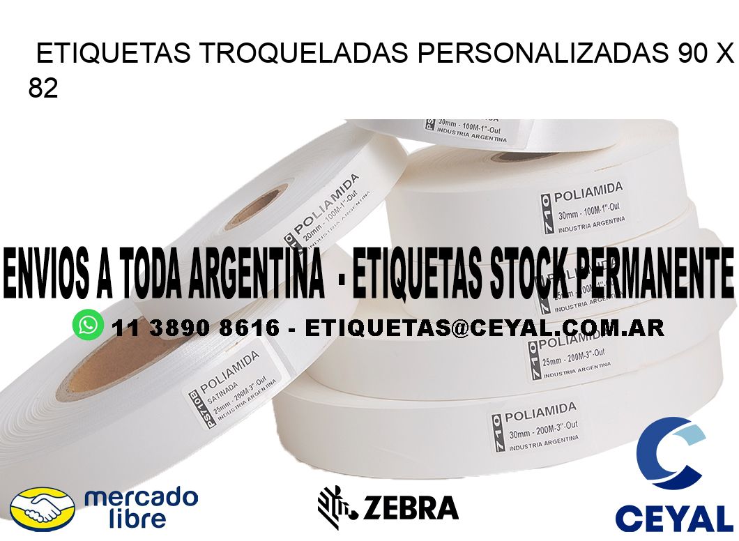 ETIQUETAS TROQUELADAS PERSONALIZADAS 90 x 82