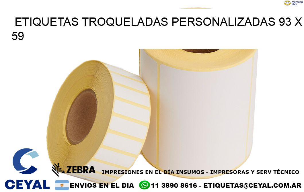 ETIQUETAS TROQUELADAS PERSONALIZADAS 93 x 59