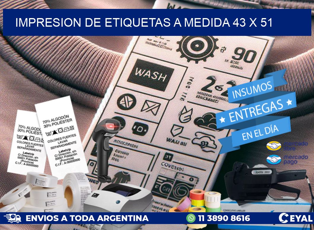 IMPRESION DE ETIQUETAS A MEDIDA 43 x 51