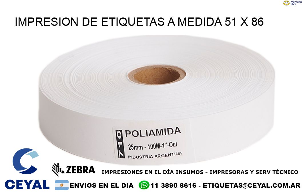 IMPRESION DE ETIQUETAS A MEDIDA 51 x 86