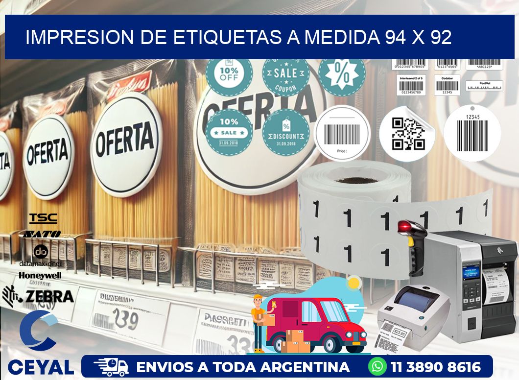 IMPRESION DE ETIQUETAS A MEDIDA 94 x 92