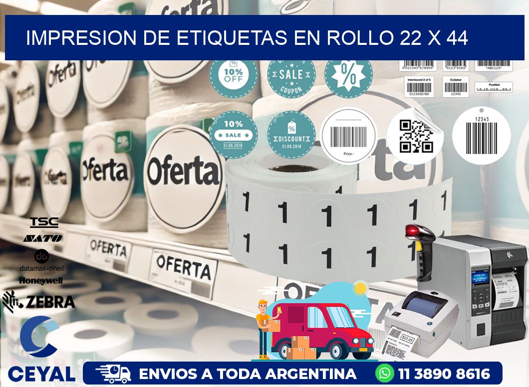 IMPRESION DE ETIQUETAS EN ROLLO 22 x 44