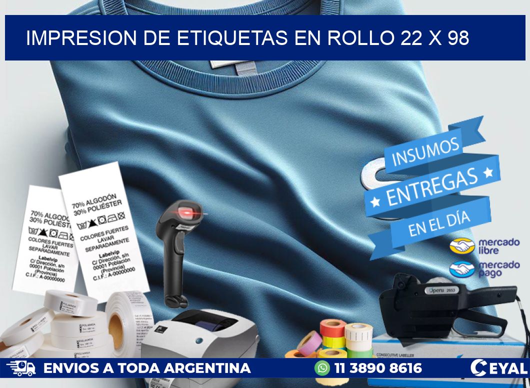 IMPRESION DE ETIQUETAS EN ROLLO 22 x 98