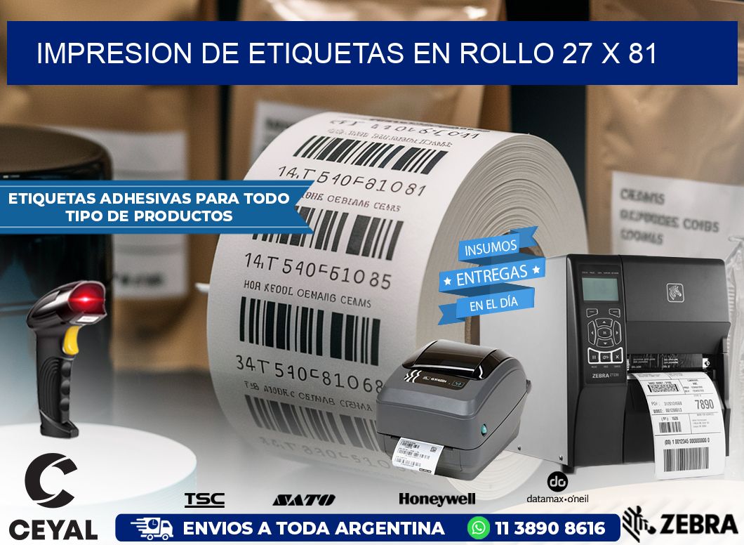 IMPRESION DE ETIQUETAS EN ROLLO 27 x 81