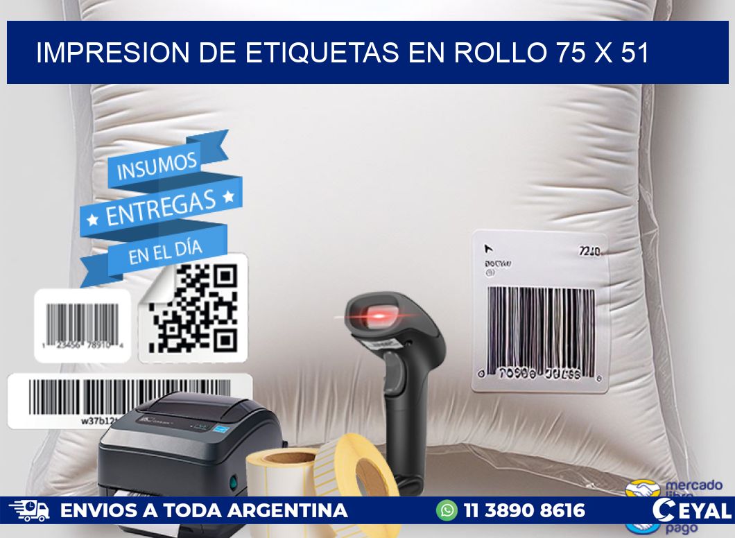 IMPRESION DE ETIQUETAS EN ROLLO 75 x 51