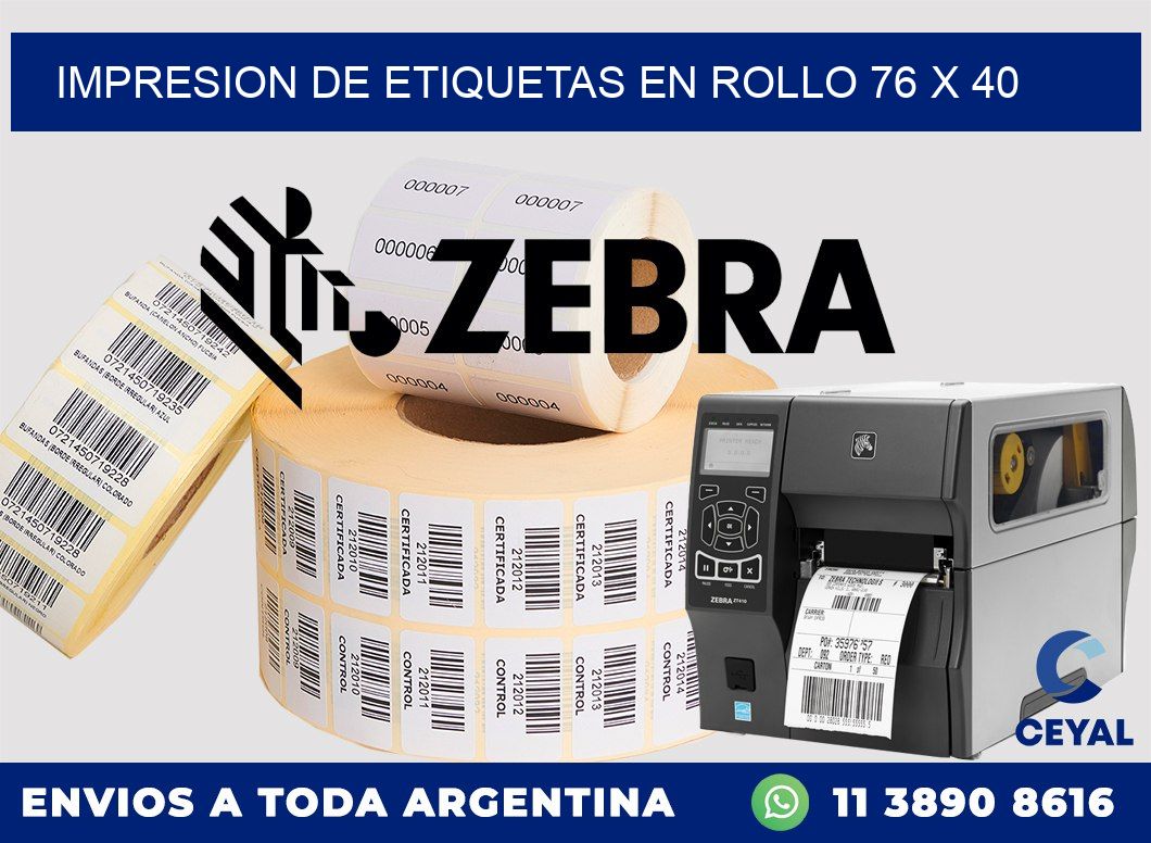IMPRESION DE ETIQUETAS EN ROLLO 76 x 40