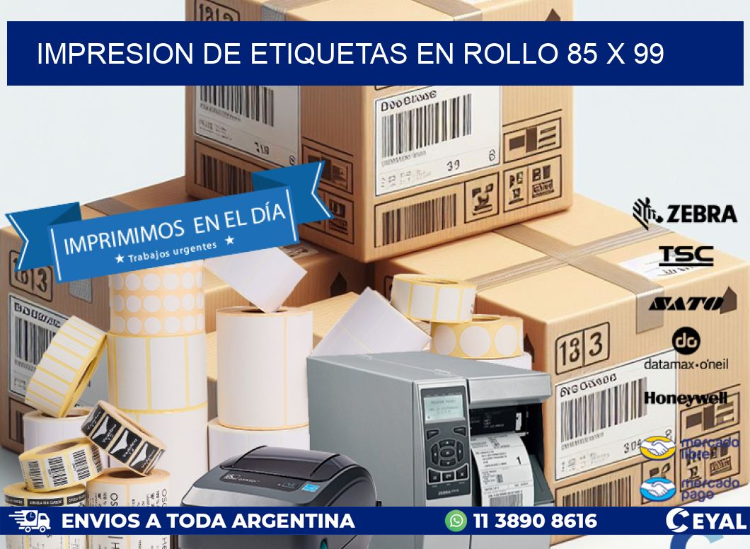 IMPRESION DE ETIQUETAS EN ROLLO 85 x 99