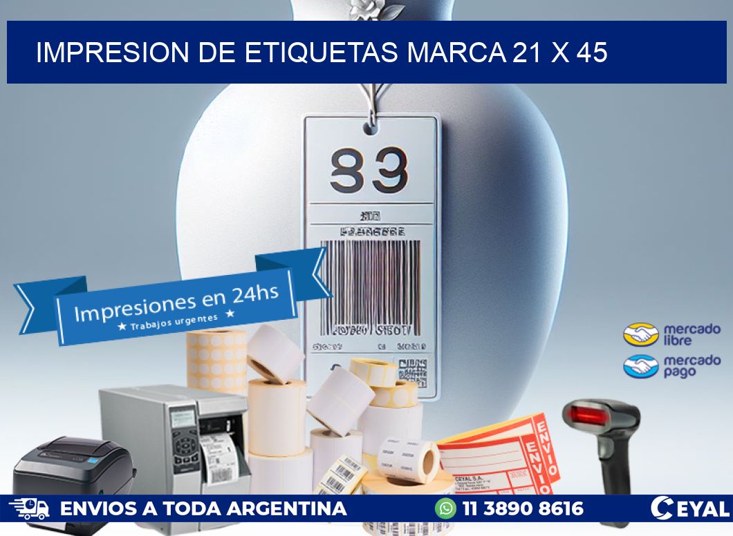 IMPRESION DE ETIQUETAS MARCA 21 x 45