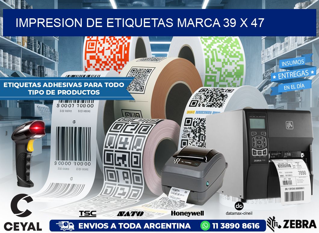IMPRESION DE ETIQUETAS MARCA 39 x 47