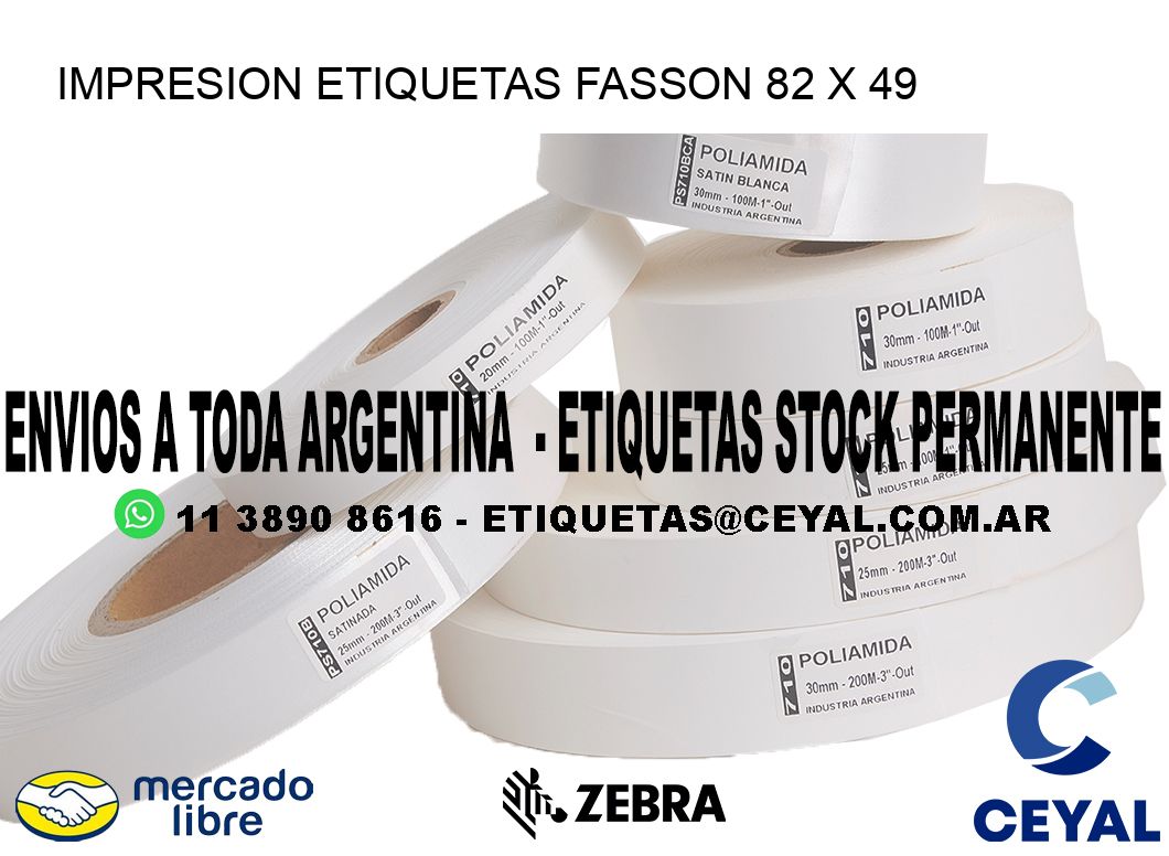 IMPRESION ETIQUETAS FASSON 82 x 49