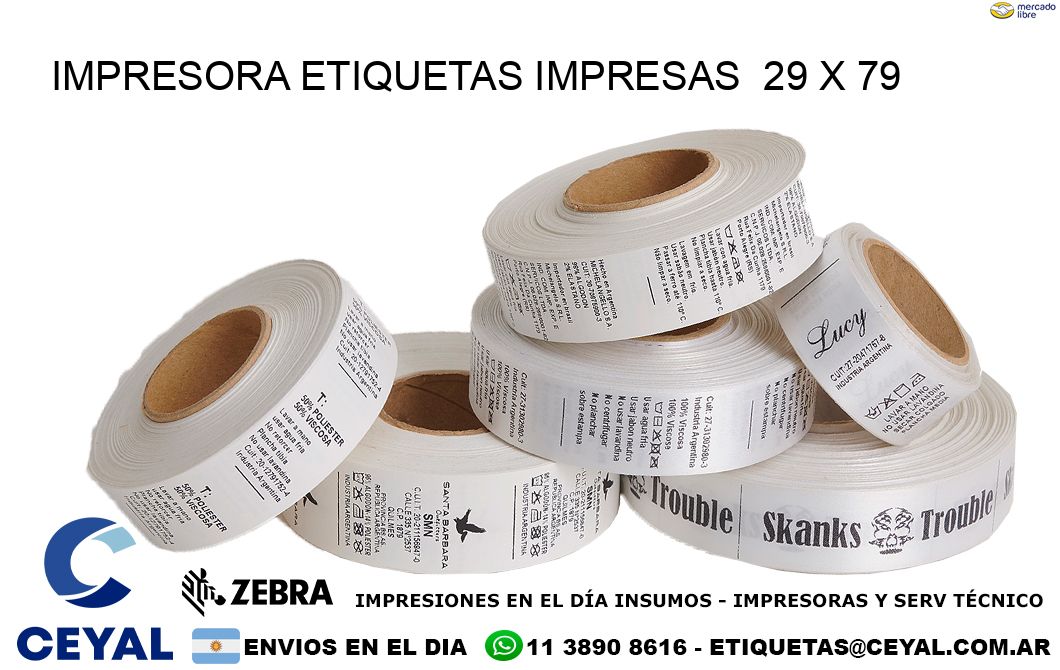 IMPRESORA ETIQUETAS IMPRESAS  29 x 79