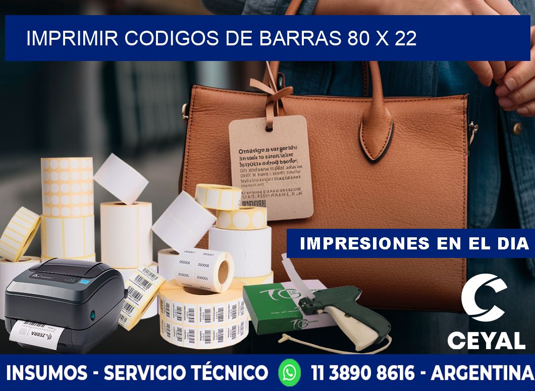 IMPRIMIR CODIGOS DE BARRAS 80 x 22