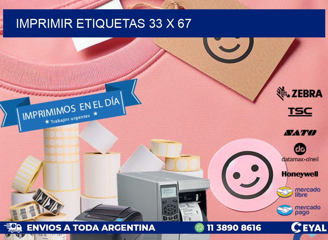 IMPRIMIR ETIQUETAS 33 x 67
