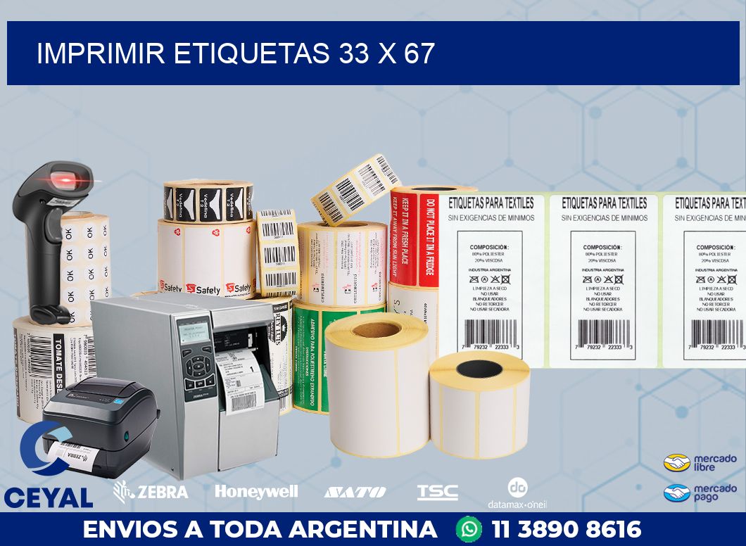 IMPRIMIR ETIQUETAS 33 x 67
