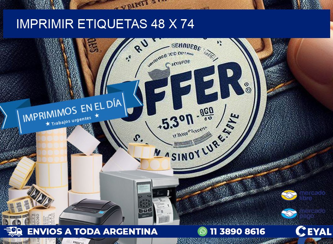 IMPRIMIR ETIQUETAS 48 x 74