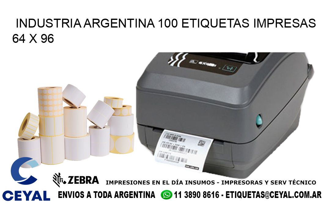 INDUSTRIA ARGENTINA 100 ETIQUETAS IMPRESAS  64 x 96