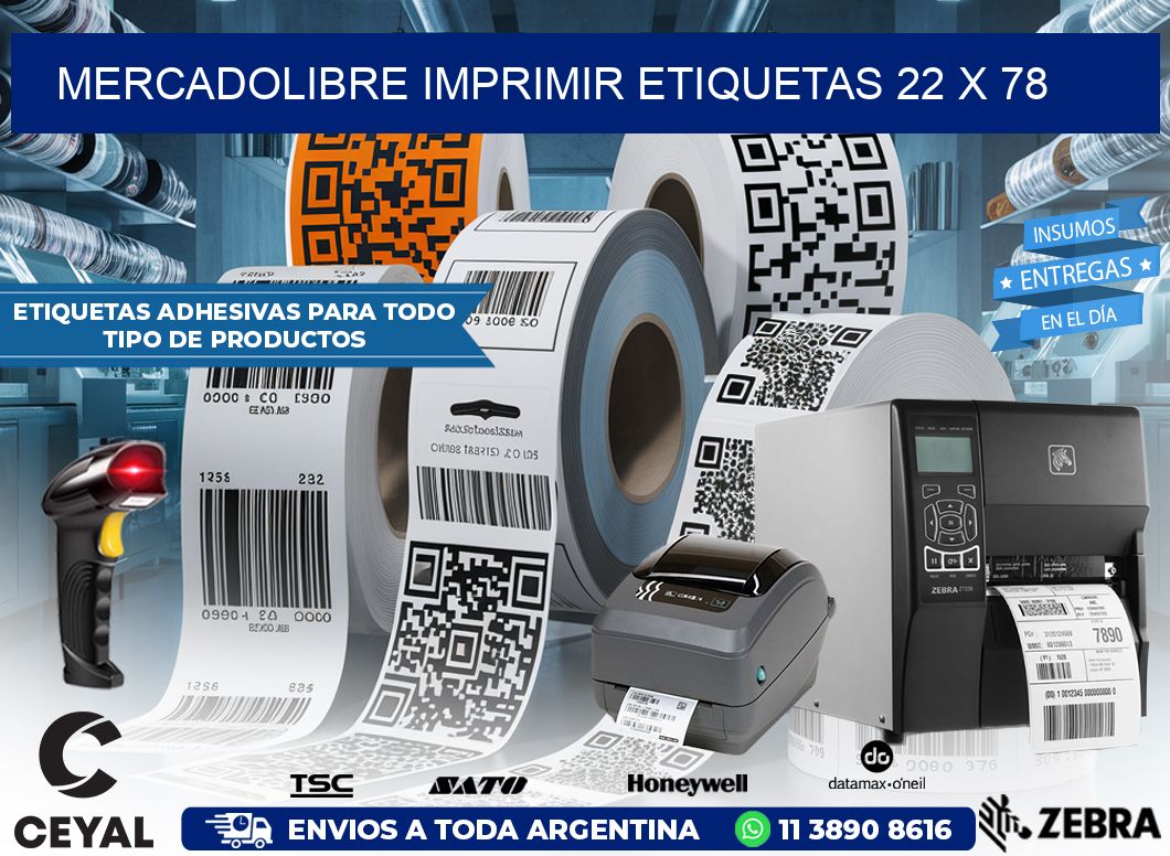 MERCADOLIBRE IMPRIMIR ETIQUETAS 22 x 78