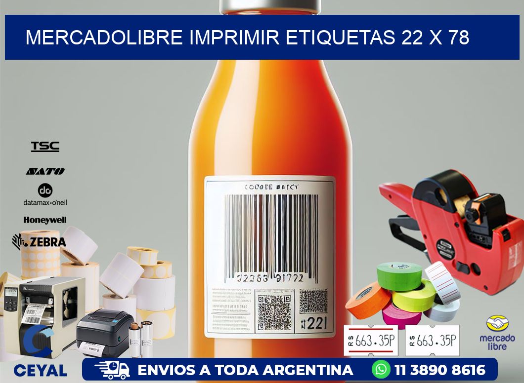 MERCADOLIBRE IMPRIMIR ETIQUETAS 22 x 78