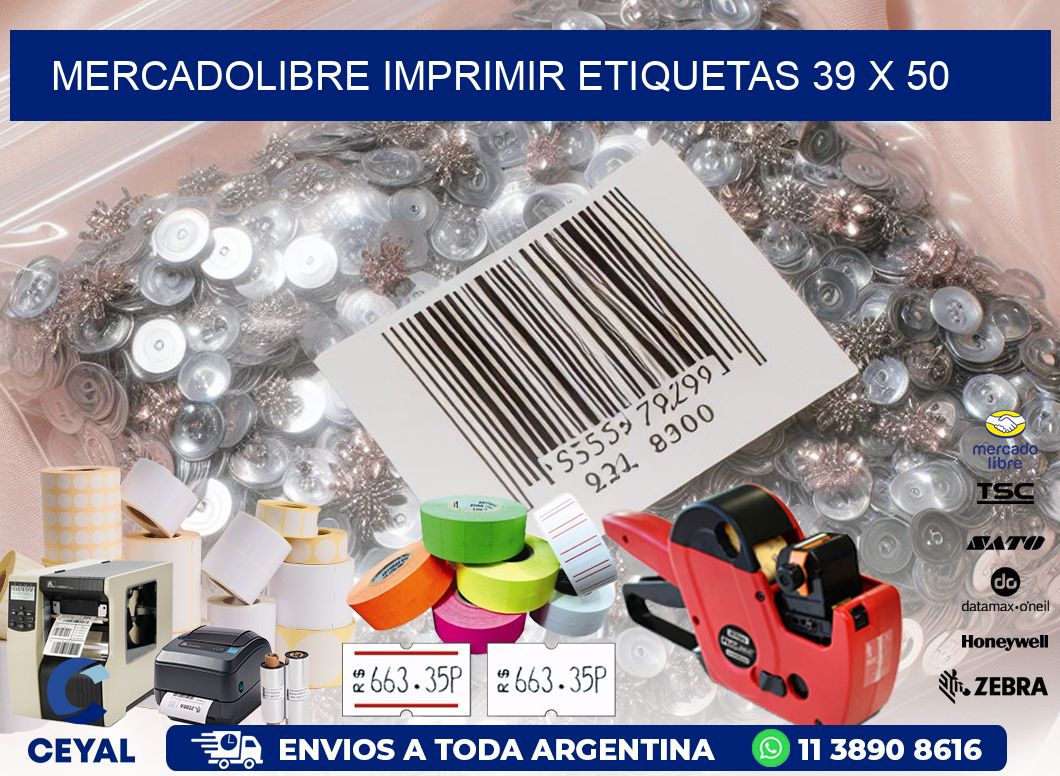 MERCADOLIBRE IMPRIMIR ETIQUETAS 39 x 50