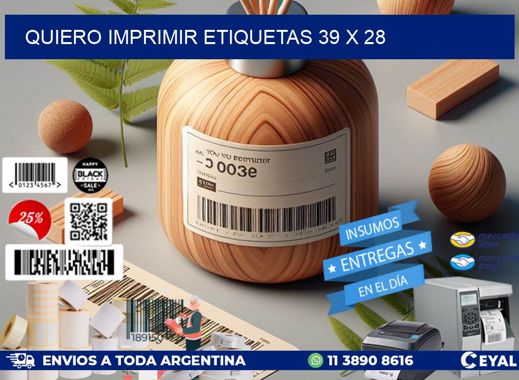 QUIERO IMPRIMIR ETIQUETAS 39 x 28