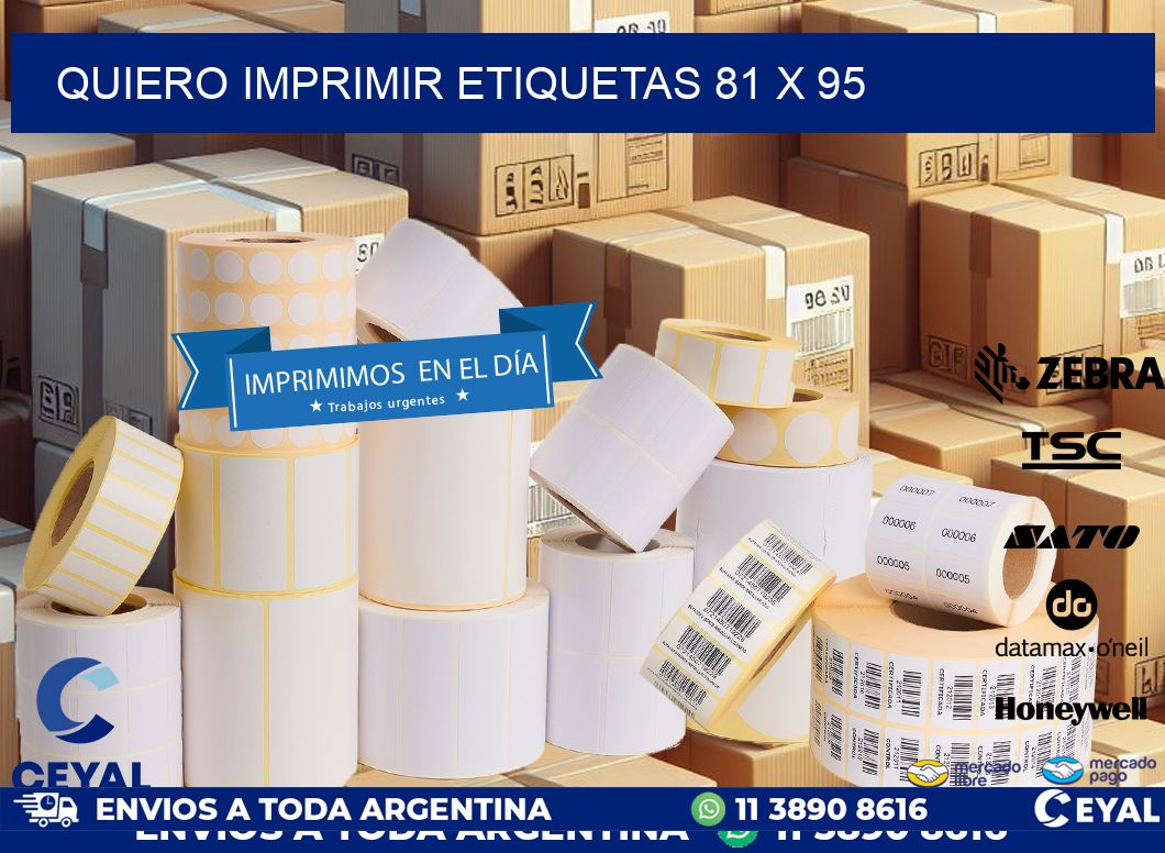 QUIERO IMPRIMIR ETIQUETAS 81 x 95