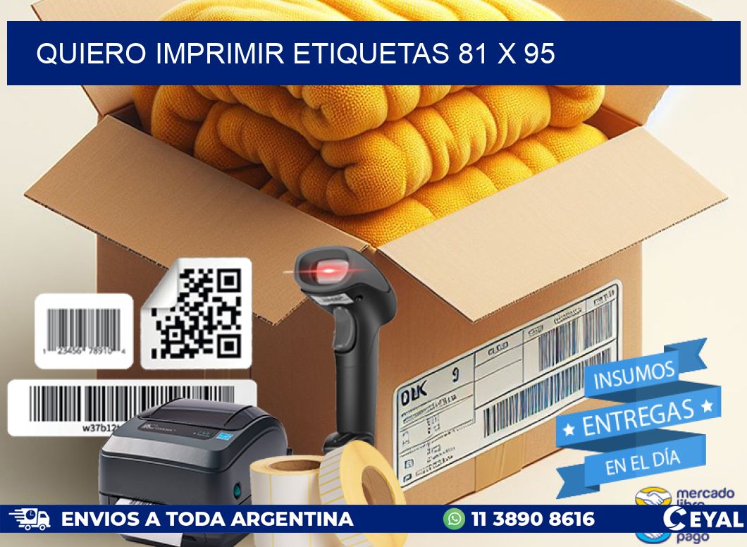 QUIERO IMPRIMIR ETIQUETAS 81 x 95