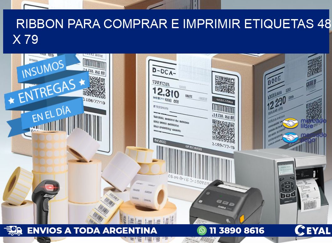 RIBBON PARA COMPRAR E IMPRIMIR ETIQUETAS 48 x 79