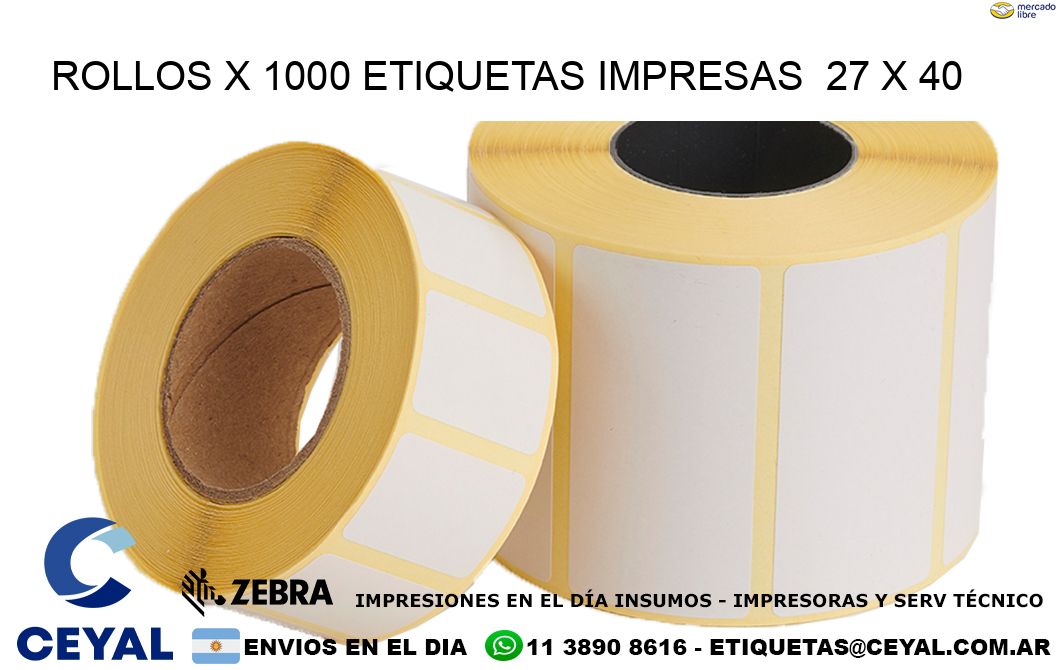 ROLLOS X 1000 ETIQUETAS IMPRESAS  27 x 40