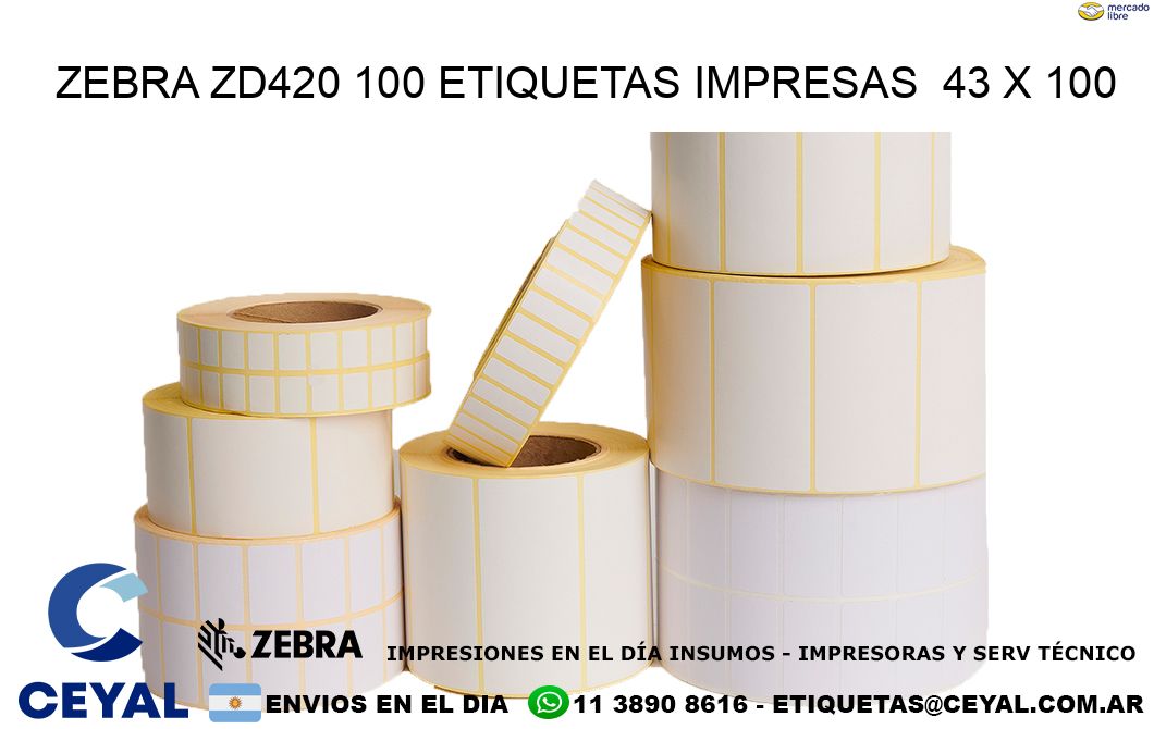 ZEBRA ZD420 100 ETIQUETAS IMPRESAS  43 x 100