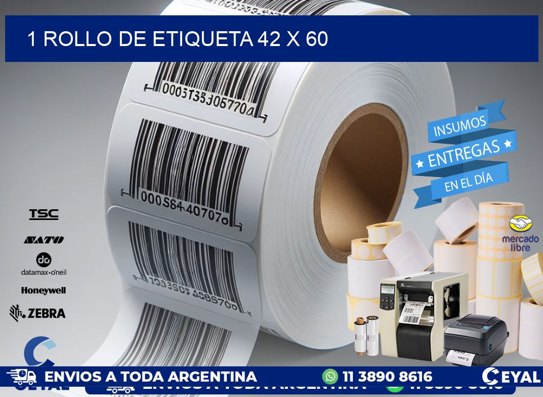 1 ROLLO DE ETIQUETA 42 x 60